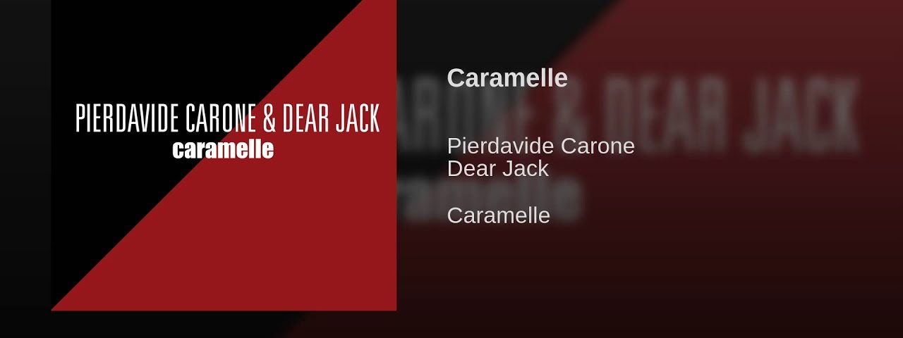 Pierdavide Carone e Dear Jack presentano "Caramelle" - Audio e testo