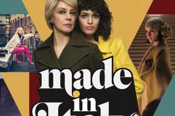 Made In Italy la serie: tutto quello che c’è da sapere